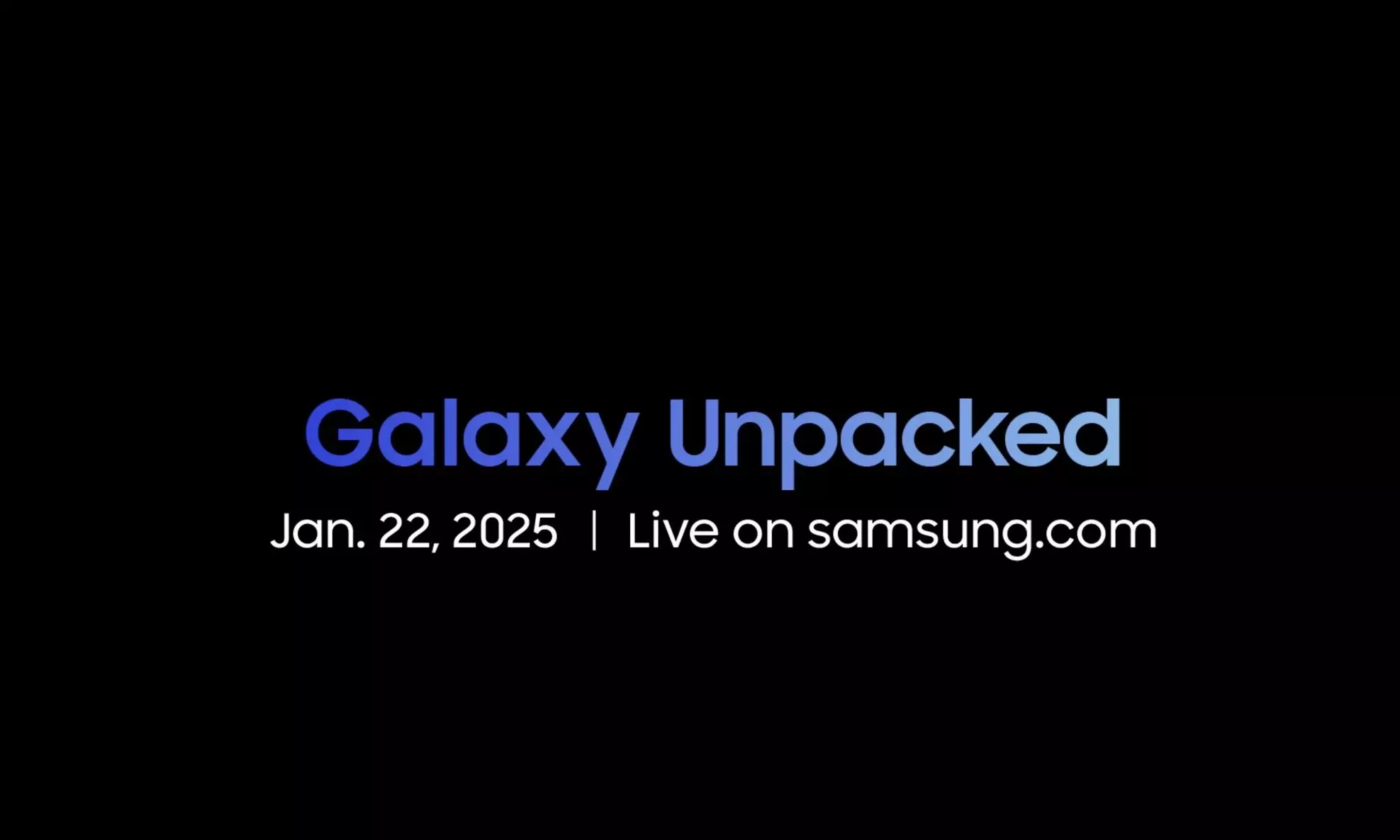 Samsung To Unveil Galaxy S25 Series at Unpacked Event on January 22