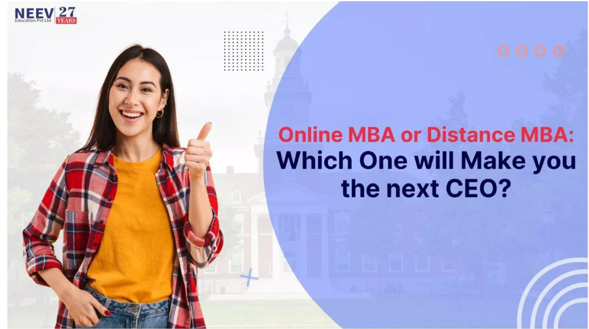 Online MBA or Distance MBA: Which One Will Make You the Next CEO?