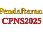 CPNS 2025 - Menpan RB Tetapkan Ada 2 Jabatan yang Bisa Dipilih oleh Calon Pelamar Seleksi CPNS 2025