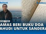 VIDEO Cerita Tentara Wanita Israel, Hamas Berikan Buku Doa Yahudi untuk Mereka