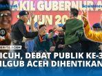 VIDEO - Ricuh, Debat Publik Ketiga Pilgub Aceh Dihentikan Saat Sedang Siaran Langsung