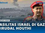 VIDEO Houthi Balas Serangan Israel, Rudal Hantam Fasilitas Militer di Ramallah