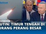 VIDEO Iran Vs Israel, Putin Sebut Timur Tengah Diambang Perang Skala Penuh