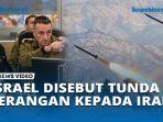 VIDEO Israel Disebut Tunda Serangan ke Iran setelah Dokumen Rahasia AS soal Rincian Serangan Bocor