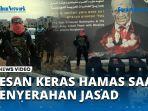 VIDEO - Kabar Buruk dari Pejuang Gaza untuk Netanyahu saat Penyerahan Jasad Tawanan Israel