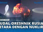 VIDEO Ngeri! Rudal Hipersonik Oreshnik Rusia Hantam Dnipro Ukraina, Disebut Setara dengan Nuklir