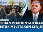 VIDEO Pemerintah Irak Menyerukan Kelompok Perlawanan untuk Letakkan Senjata usai Gencatan Sanjata