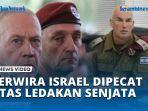 VIDEO Perwira Israel Dipecat atas Ledakan Senjata Hizbullah di Palestina