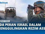 VIDEO Suriah Sebut Tidak Ada Serangan ke Israel, Ada Peran Netanyahu dalam Menggulingkan Assad?