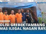 VIDEO - Polres Nagan Raya Sita Alat Berat saat Grebek Tambang Emas Ilegal