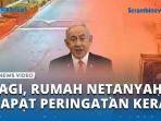 VIDEO - Detik-detik Rumah Netanyahu Caesarea di Teror, Pejabat Kutuk Keras