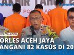 VIDEO - Sepanjang 2024, Polres Aceh Jaya Tangani 82 Kasus Kriminal dan Narkoba