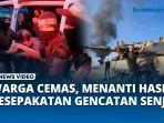 VIDEO Warga Israel dan Gaza Cemas Tunggu Kesepakatan Gencatan Senjata yang Kini Memasuki Tahap Akhir