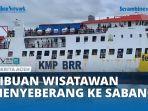 VIDEO - Enam Ribu Lebih Wisatawan Menyeberang ke Sabang Lewat Ulee Lheue