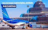 AZAL recommends booking tickets in advance for Nakhchivan flights during holiday season