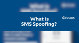 Hindi GCash yan! What is SMS Spoofing Scam and what you shoud do when you see one