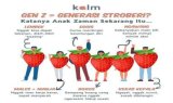 Strawberry Generation: Analisis Ilmiah terhadap Fenomena Generasi Muda Masa Kini