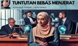 Catatan Cak AT: Tuntutan Bebas Menjerat