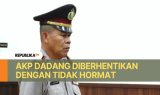 Dipecat Tidak Hormat, AKP Dadang tak Ajukan Banding