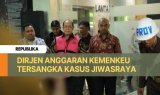 Dirjen Anggaran Kemenkeu Tersangka Kasus Korupsi Jiwasraya