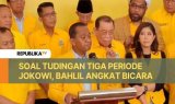 Soal Tudingan Tiga Periode Jokowi, Bahlil Angkat Bicara