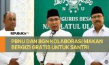 PBNU dan BGN Kolaborasi Makan Bergizi Gratis untuk Santri