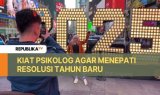 Kiat Psikolog Agar Menepati Resolusi Tahun Baru